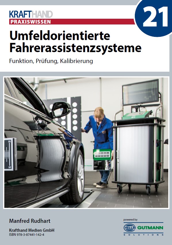 Krafthand Praxiswissen - Umfeldorientierte Fahrerassistenzsysteme